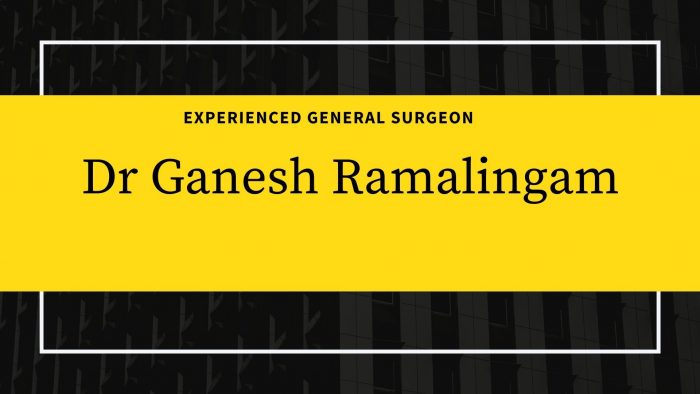 Dr Ganesh Ramalingam | Experienced General Surgeon