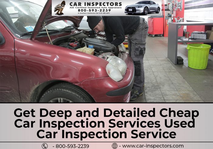 Get Deep and Detailed Cheap Car Inspection Services