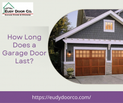 How Long Does a Garage Door Last?