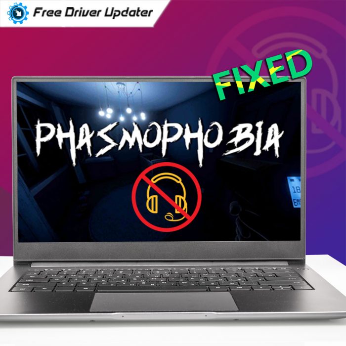How to Fix Phasmophobia Voice Chat Not Working on Windows PC