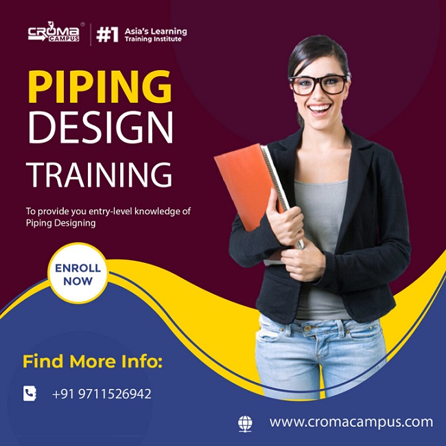 Upgrade Your Career With Piping Design Online Training