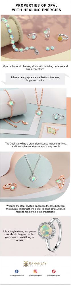 Properties Of Opal Jewelry With Healing Energies