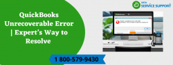 QuickBooks Unrecoverable Error | Expert’s Way to Resolve