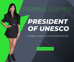Vanessa Modely | President of Football World Heritage Organization
