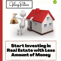 Valery Peltier – How to Start Investing in Real Estate with Less Amount of Money