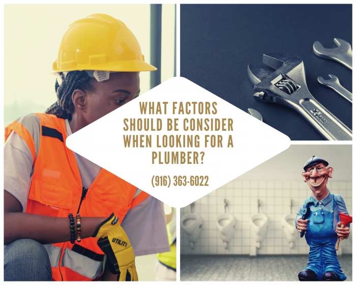 What Factors Should be Consider When Looking For a Plumber?