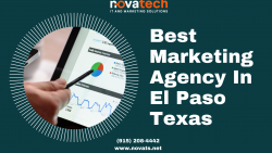 Best Marketing Agency In El Paso Texas?