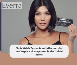 Chris Welch Everra Influencer Marketplace