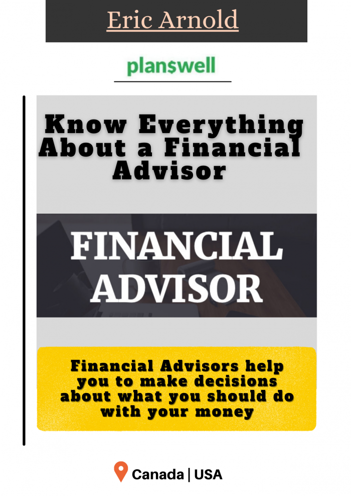 Eric Arnold – Know Everything About a Financial Advisor