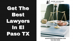 Get The Best Lawyers In El Paso TX