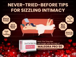 Never-Tried-Before Tips For Sizzling Intimacy