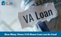 How Many Times Can You Use a VA Loan With Benefits – 1st Florida Mortgage