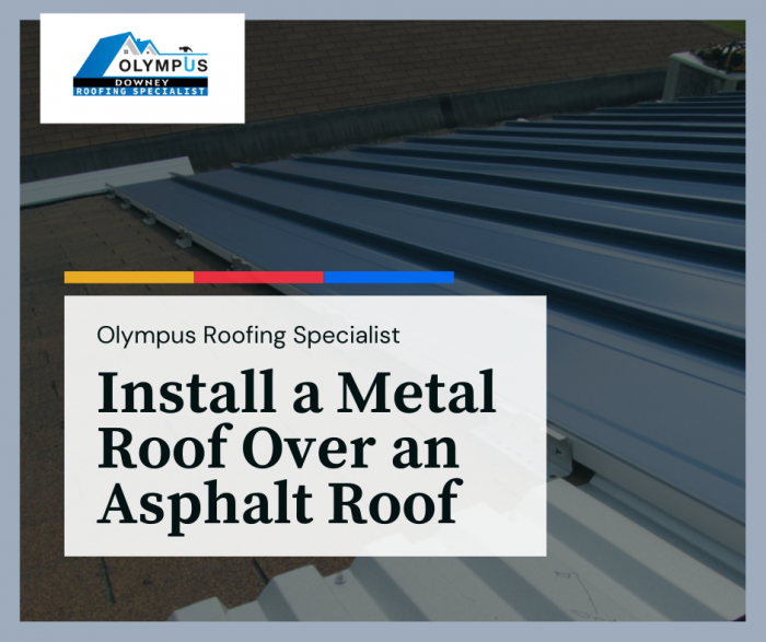 Install a Metal Roof Over an Asphalt Roof