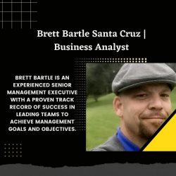 Brett Bartle Santa Cruz | Business Analyst