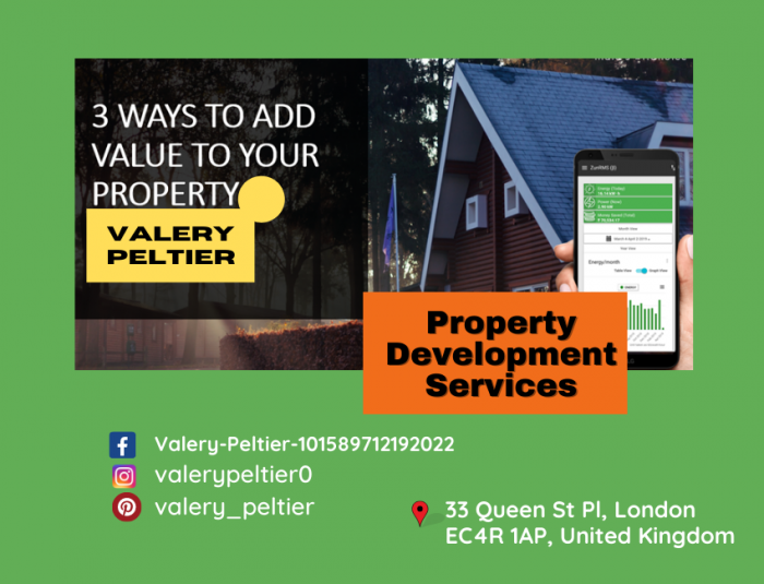 Valery Peltier – 3 Best Ways to Add Value to Your Property