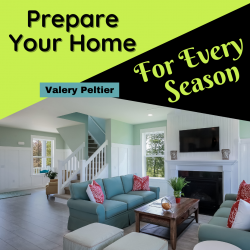 Valery Peltier – How to Prepare Your Home for Every Season?