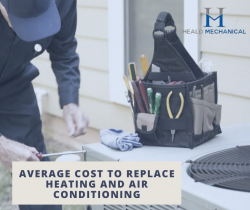 What Average Cost Of Heating And Air Conditioning Replacement?
