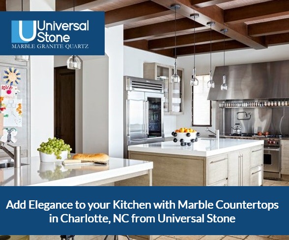 Add Elegance to your Kitchen with Marble Countertops in Charlotte, NC from Universal Stone