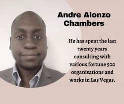 Andre Chambers Is A Consultant, Entrepreneur And Investor