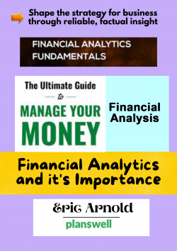 Eric Arnold – Financial Analytics & it’s Importance