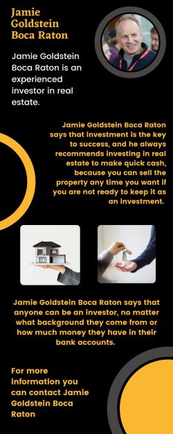 Get the Best Investment Services from Jamie Goldstein Boca Raton
