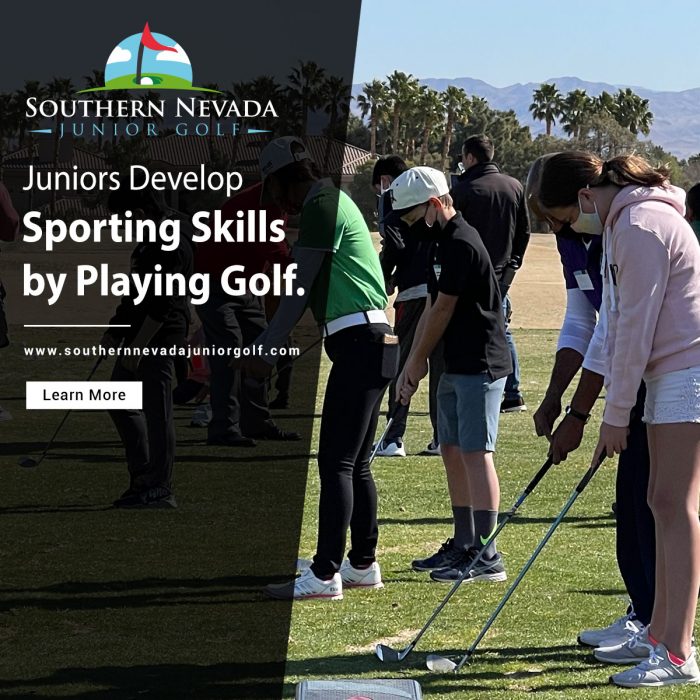 Juniors Develop Sporting Skills by Playing Golf | ﻿Southern Nevada Junior Golf Association