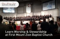Learn Worship & Stewardship at First Mount Zion Baptist Church