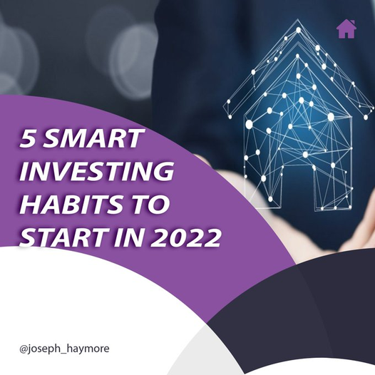 5 Smart Investing Habits To Start In 2022