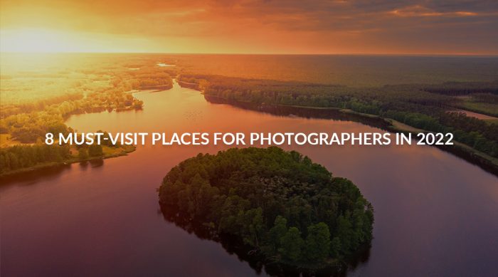 8 MUST VISIT PLACES FOR PHOTOGRAPHERS IN 2022 BY MOHIT BANSAL CHANDIGARH
