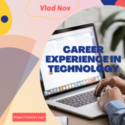 Vlad NOV: Career Experience in Technology
