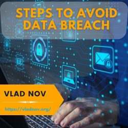 Steps To Avoid Data Breach | Vlad Nov