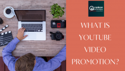What is Youtube video promotion?