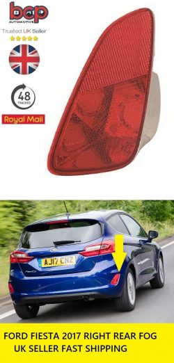 Ford Fiesta 2017 On Rear Fog Light Lamp Reflector Driver Side Right