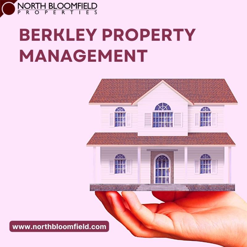 Avail The Best Berkley Property Management Company