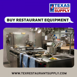 Buy Restaurant Equipment from Texas Restaurant Supply