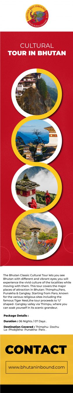 Get The Graceful Experience of Cultural Tour in Bhutan – Visit at Bhutan Inbound Tour