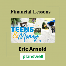 Eric Arnold – Teens & Money