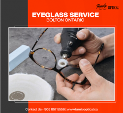 Eyeglass Service in Bolton, Ontario