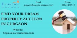 Find Your Dream Property Auction In Gurgaon
