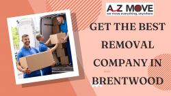 Get The Best Removal Company in Brentwood