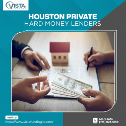 Houston Private Hard Money Lenders