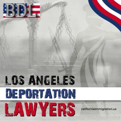 los angeles deportation lawyers