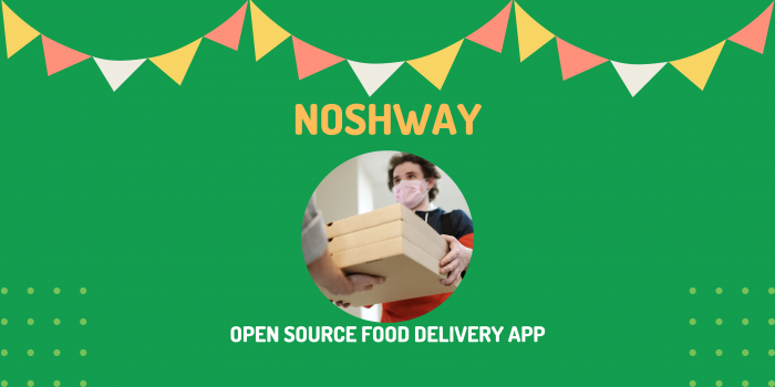 What are the benefits of using an open source food delivery app?