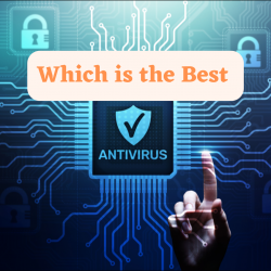 Which is the best antivirus ever?