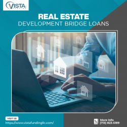 Real Estate Development Bridge Loans