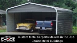 Best Custom Carports Provide in The USA – Choice Metal Building