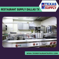 Top Quality Restaurant Equipment Supply in Dallas, TX
