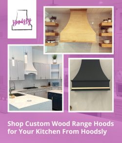 Shop Custom Wood Range Hoods for Your Kitchen From Hoodsly