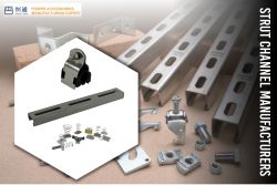Strut Channel Manufacturers and Suppliers in China