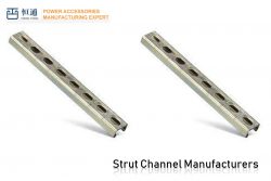 Strut Channel – Manufacturers and Suppliers in China